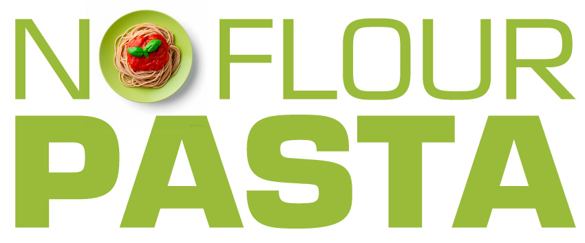 No Flour Pasta